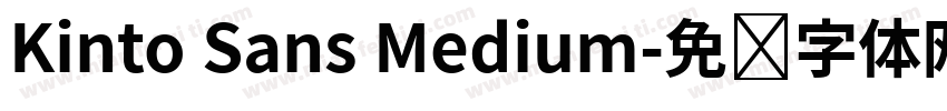 Kinto Sans Medium字体转换